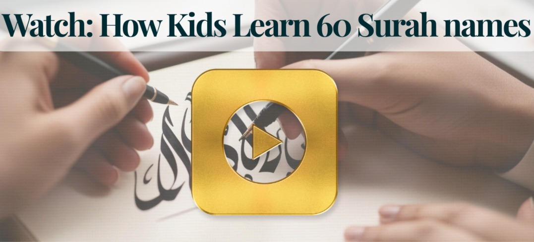 Watch: How Kids Learn 60 Surah names